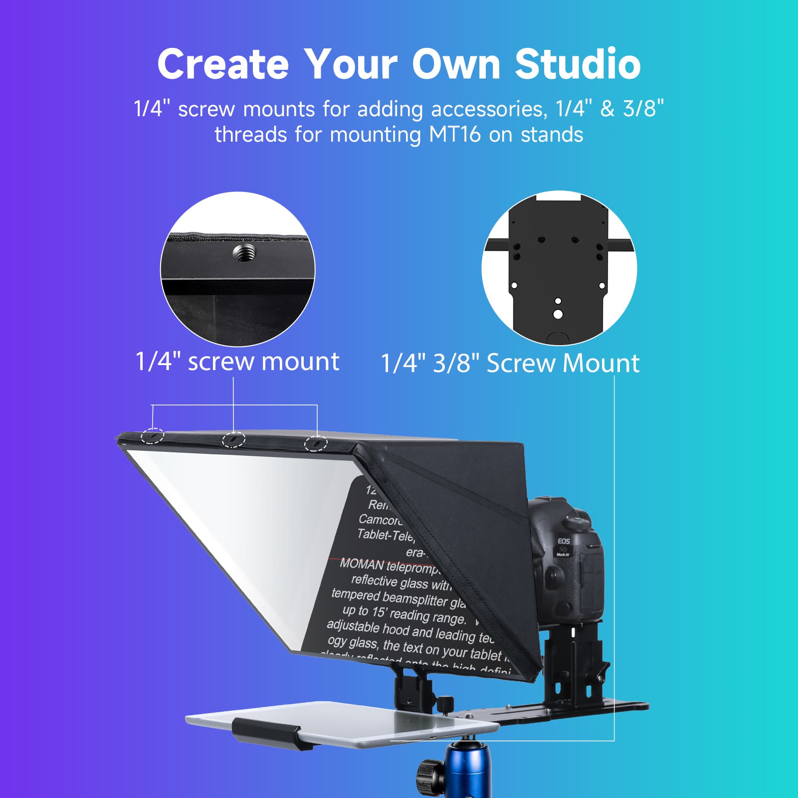 Moman MT16 has 1/4’’ top screw mounts for accessories and 1/4’’ and 3/8’’ bottom threads for stands.