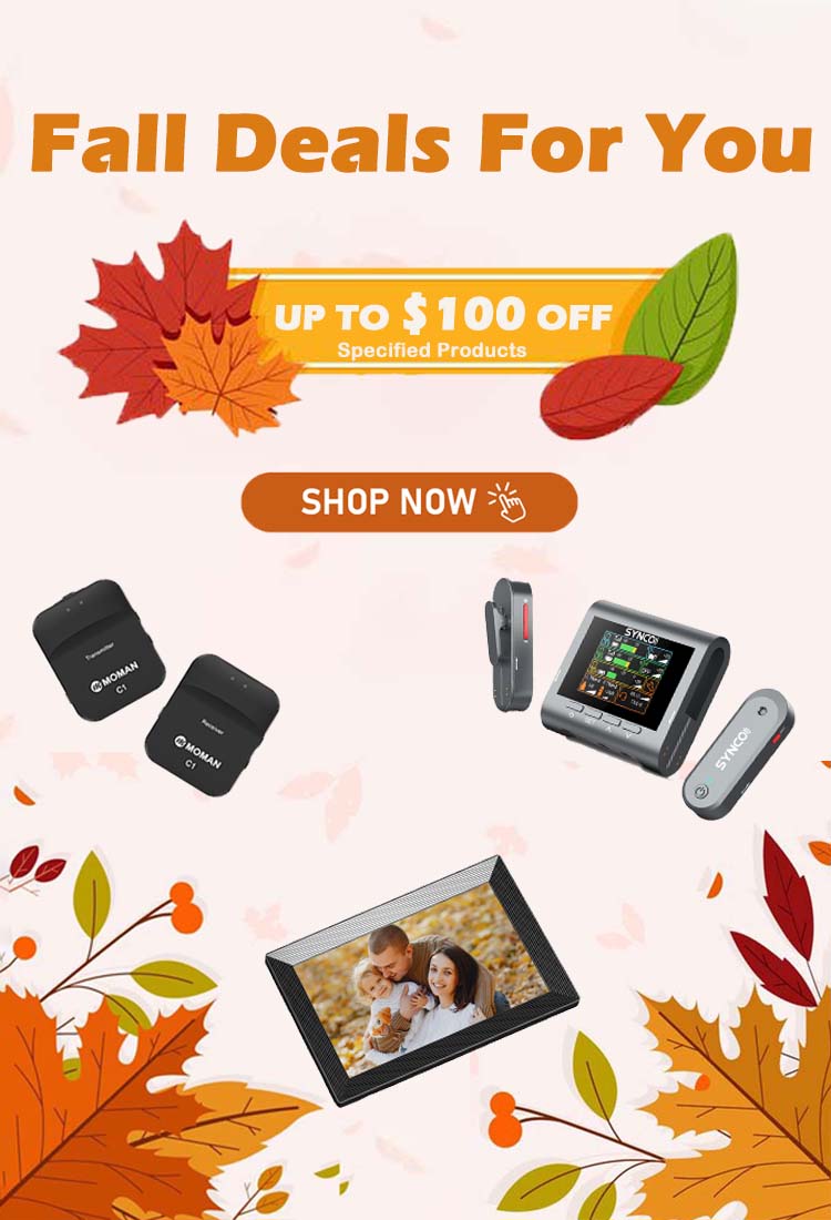 Fall Deals Sale -Save Up to $100 OFF For Specified Products