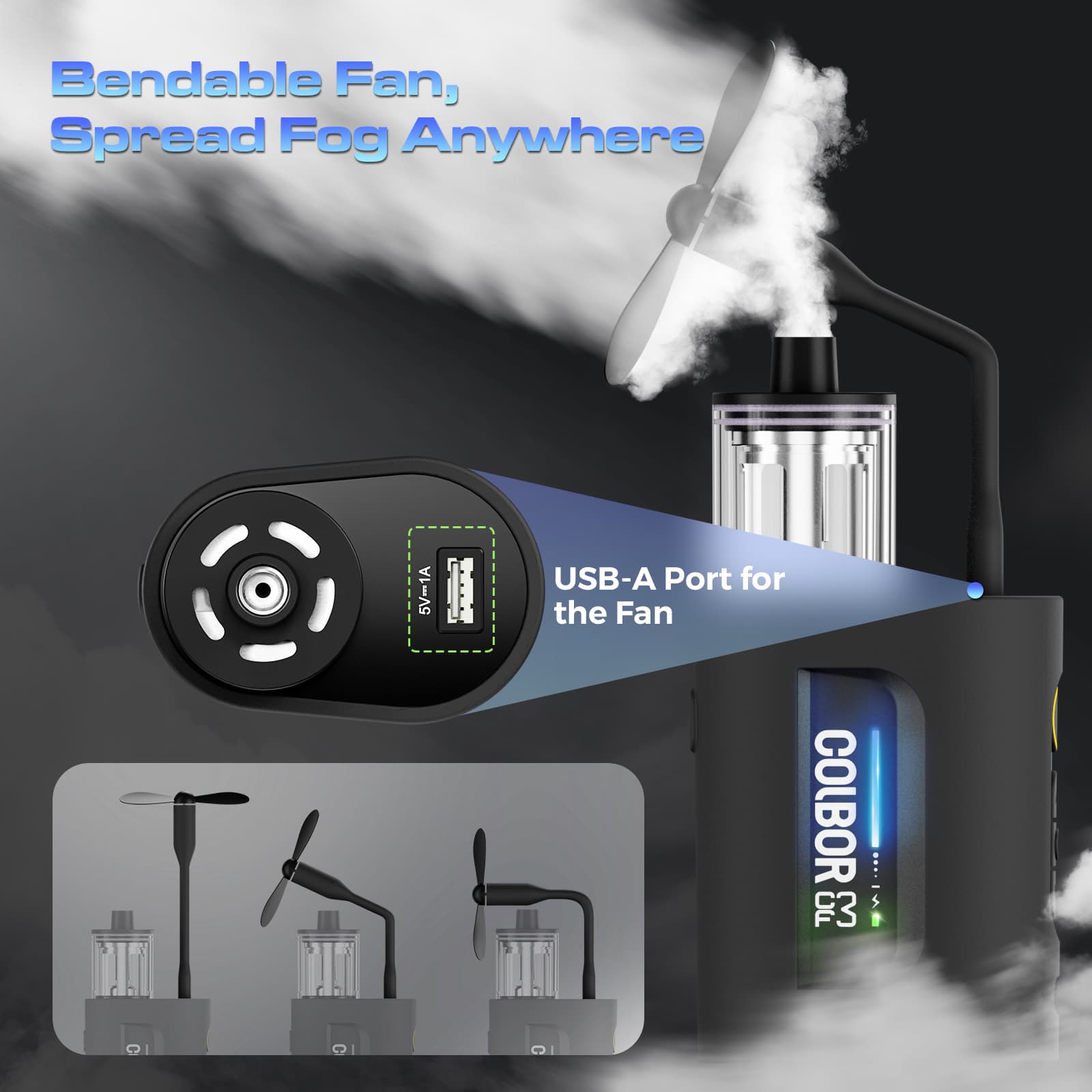 COLBOR CF3 carries a USB-A port for plugging in the bendable fan to spread the fog.