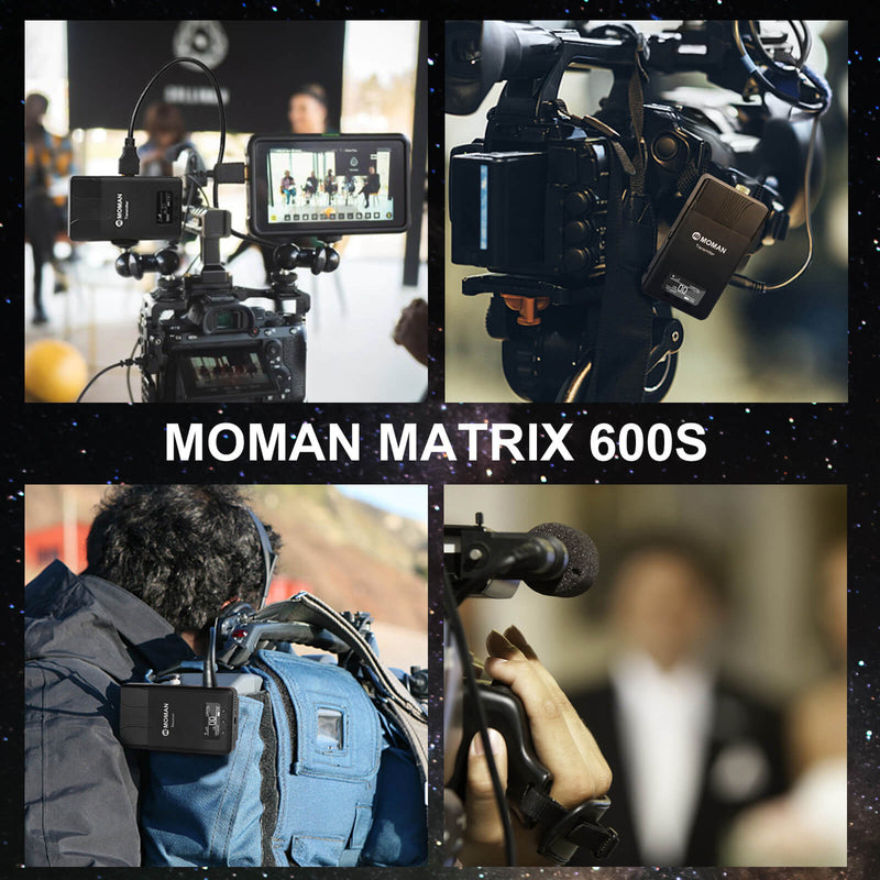 Moman Matrix 600s with wide applications is ideal for filmmaking, live streaming, and so on