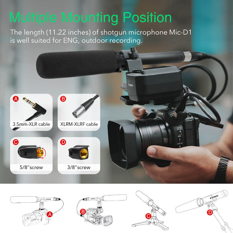 SYNCO D1 hyper cardioid shotgun microphone enjoys multiple mount positions. It's well-suited for outdoor filming