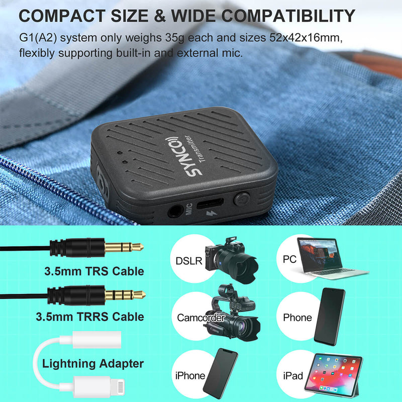 SYNCO G1(A2) with compact construction of 35g, boasts its flexible compatibility to support built-in and external mic